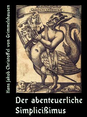 Der abenteuerliche Simplicissimus by Hans Jakob Christoffel von Grimmelshausen, narrated by Several Readers