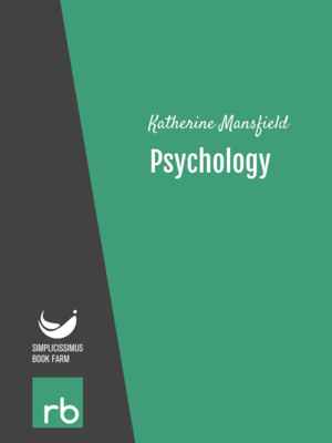 Psychology by Katherine Mansfield, narrated by Julie VW