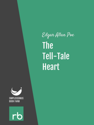 The Tell-Tale Heart by Edgar Allan Poe, narrated by Phil Chenevert