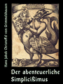 Der abenteuerliche Simplicissimus, by Hans Jakob Christoffel von Grimmelshausen, read by Several Readers