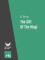 Five Beloved Stories - The Gift Of The Magi, by O. Henry, read by Phil Chenevert