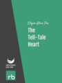 The Tell-Tale Heart, by Edgar Allan Poe, read by Phil Chenevert