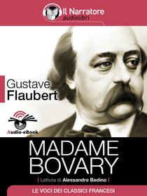 Gustave Flaubert, Madame Bovary. Audio-eBook