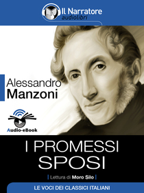 Alessandro Manzoni, I promessi sposi. Audio-eBook