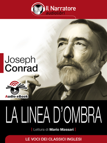Joseph Conrad, La linea d'ombra. Audio-eBook