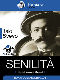 Italo Svevo, Senilità. Audio-eBook